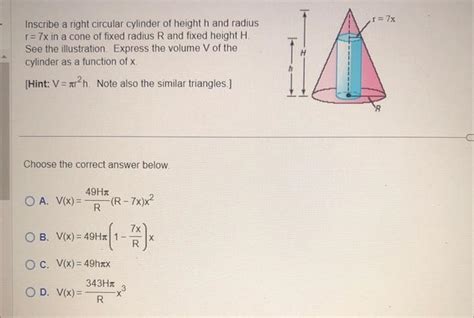 Solved Inscribe A Right Circular Cylinder Of Height H And Chegg