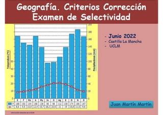 Criterios corrección examen de Geografía JUNIO 2022en Castilla la