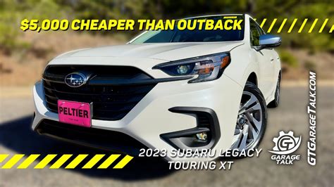 2023 Subaru Legacy Touring Xt A 5000 Savings Over The Outback Youtube