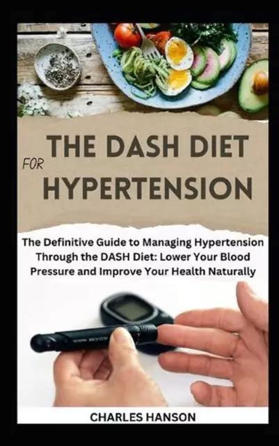 LE RÉGIME DASH pour l hypertension le guide définitif pour gérer l