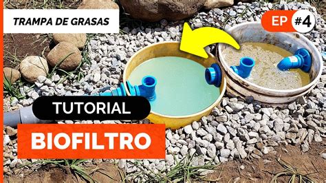 CÓMO HACER UN BIOFILTRO CASERO Estanque para Tratamiento de Aguas