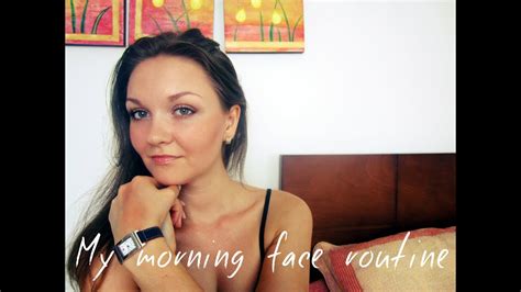 Мое Утро Уход за лицом Естественный Макияж My Morning Face Routine ♥ Youtube