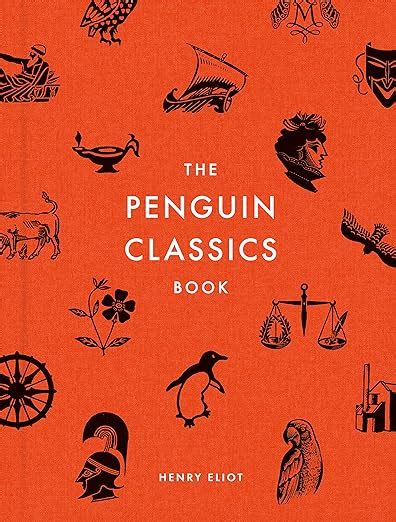 The Penguin Classics Book Eliot Henry 9781524705879 Books