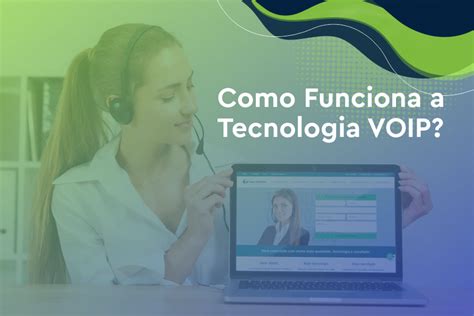 VOIP Como Funciona Esta Tecnologia Solutions Voip