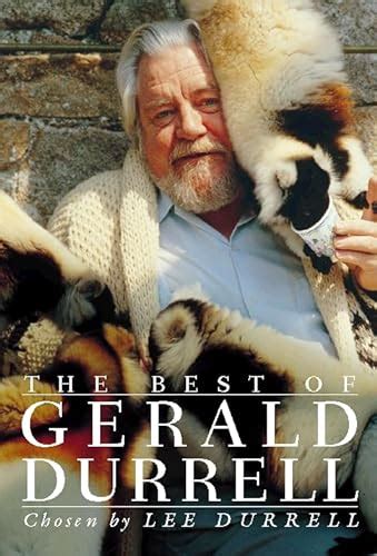 The Best of Gerald Durrell by Durrell, Lee: new Hardcover (1996) | Big ...