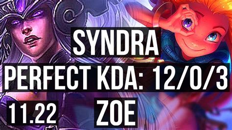 SYNDRA Vs ZOE MID 12 0 3 Legendary 6 Solo Kills KR Diamond 11