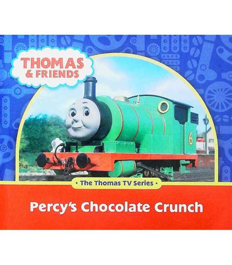 Percy's Chocolate Crunch (Thomas and Friends) | Rev. W. Awdry ...