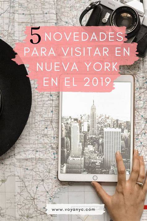 5 Razones Para Visitar Nueva York Este 2019 Si Es Tu Primera Vez En Ny