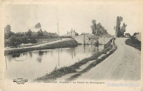 Cpa France Laroche Migennes Le Canal De Bourgogne Yonne