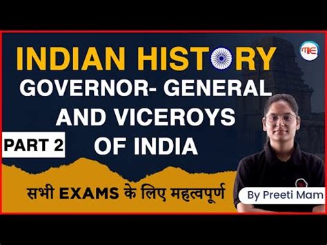 Indian History Governor General Viceroys Of India Part 2 Indian