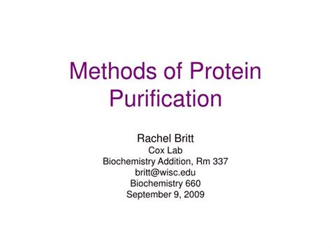 PPT - Methods of Protein Purification PowerPoint Presentation, free ...