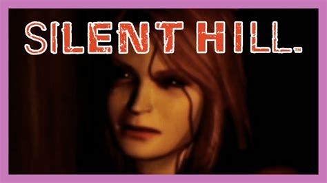 Crying Blood Silent Hill 18 Youtube