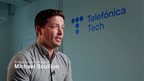 Michael Scullion Telefónica Tech On Vimeo