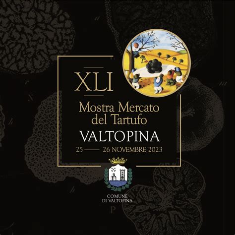 A Valtopina Xli Mostra Mercato Del Tartufo Di Valtopina Citt Del Tartufo