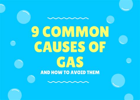 9 common causes of gas and how to avoid them – Artofit