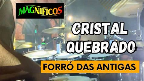 CRISTAL QUEBRADO Banda Magníficos ao vivo Forró Das Antigas Por