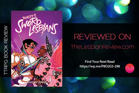 Thirsty Sword Lesbians By April Kit Walsh Ttrpg Book Review · The