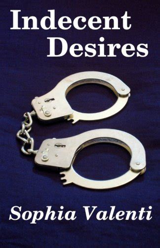 Indecent Desires 9781461167839 Valenti Sophia Books