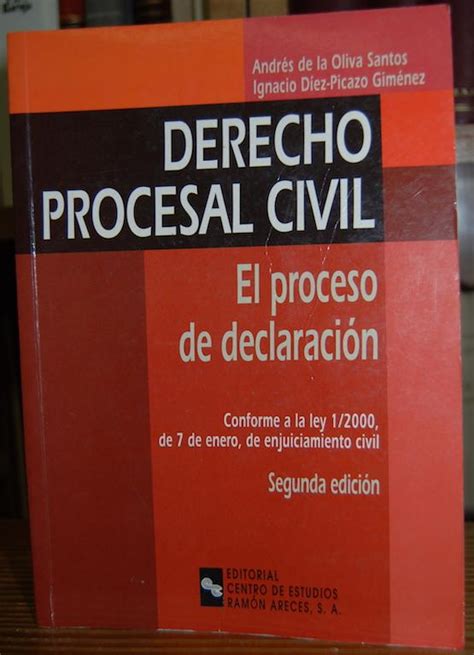 DERECHO PROCESAL CIVIL EL PROCESO DE DECLARACION Conforme A La Ley 1