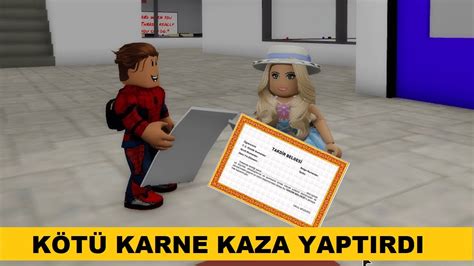 ARKADAŞIMIN KÖTÜ KARNESİ KAZA YAPMASINA SEBEP OLDU ROBLOX BROOKHAVEN