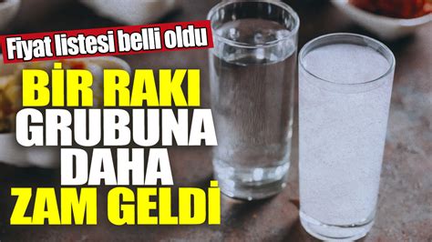 Bir rakı grubuna daha zam geldi Fiyat listesi belli oldu