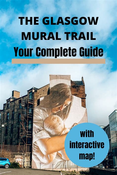 The Glasgow Mural Trail Your Complete Guide With Interactive Map