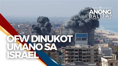 Pinoy Napaulat Na Dinukot Sa Israel Nilinaw Ng Dmw Oic Hans Cacdac