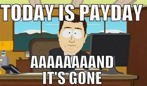 12 Hilariously Accurate Payday Images We Can All Identify With