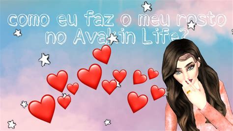 Como Eu Fa O O Meu Rosto No Avakin Life Avakin Life Youtube