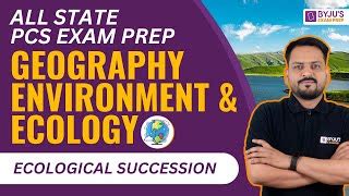 Indian Geography For MPPSC 2023 Exam Ecological Succe Doovi