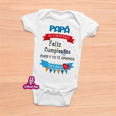 Mameluco Personalizado Feliz Cumplea Os Pap Feliz Cumplea Os Papa