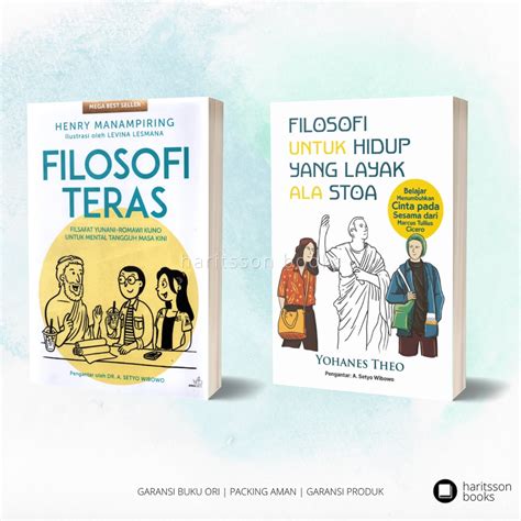 Jual Buku Filsafat Stoikisme Filosofi Teras Hidup Yang Layak Ala