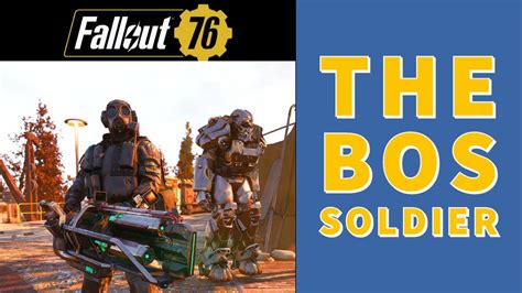 The Bos Soldier Rp Character Build For All Bos Lovers Fallout 76