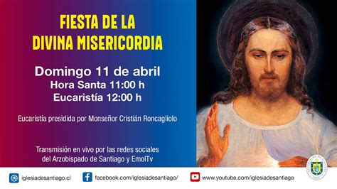 En Vivo Fiesta De La Divina Misericordia 2021 YouTube