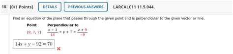 Solved Find An Equation Of The Plane That Passes Through The