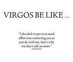 Virgos Be Like Ideas Virgo Quotes Virgo Traits Virgo Horoscope