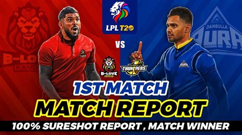 Lanka Premier League 2024 Predictions 1st Match B Love Kandy Vs