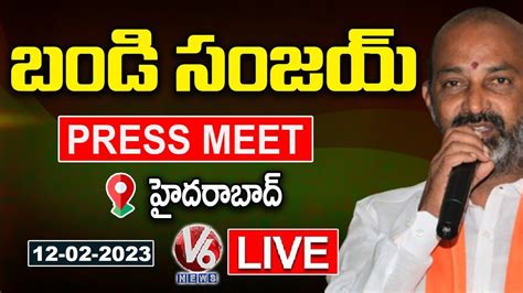 Bjp Chief Bandi Sanjay Press Meet Live Bjp State Office Nampally