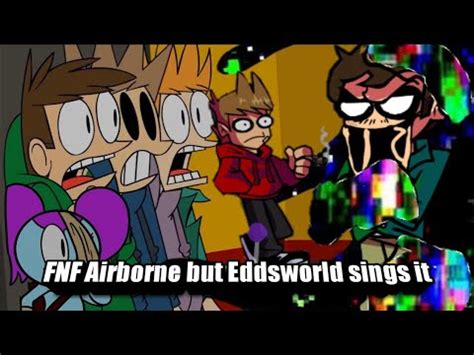 Fnf Airborne But Eddsworld Sings It Fnf Airborne Cover Youtube