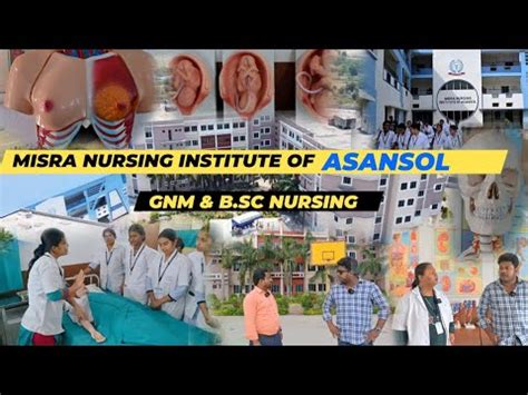 Gnm B Sc Nursing Now In Asansol By Misra Nursing Institute Of