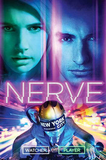 Nerve Official Movie Site Lionsgate