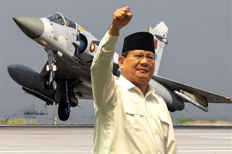 Prabowo Subianto Habiskan Rp Triliun Untuk Beli Jet Tempur Bekas Dan