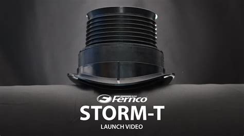 Fernco Storm T Launch Video Youtube