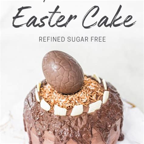 Triple Chocolate Easter Cake Vegan And Refined Sugar Free Earth Chick