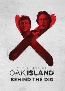 The Curse of Oak Island: Behind the Dig | TVmaze