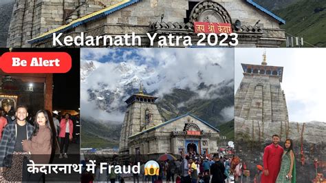 Kedarnath Dham Yatra 2023 Live Update Complete Guide Kedarnath