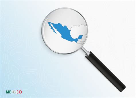 Magnifier with map of Mexico on abstract topographic background ...