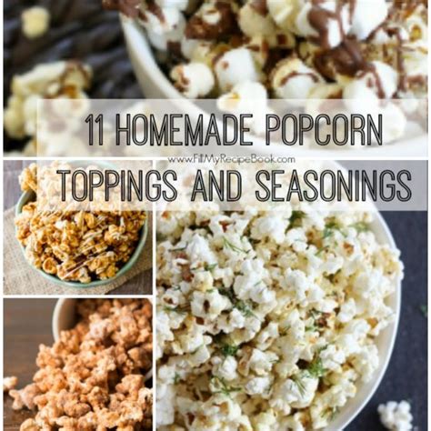 11 Homemade Popcorn Toppings And Seasonings Fill My Recipe Book