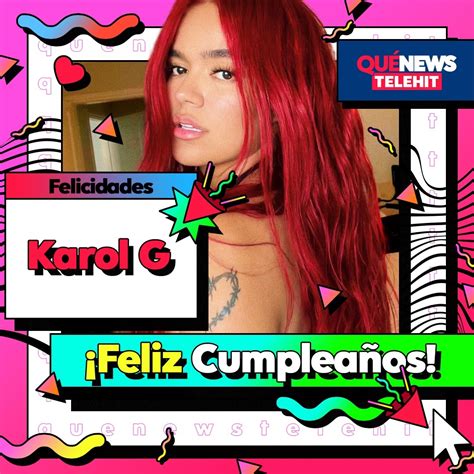 Karol G Site On Twitter Rt Quenewstelehit Hoy Es El Cumple De La