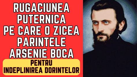 Rugaciunea Puternica A Lui Arsenie Boca Se Rosteste Pentru